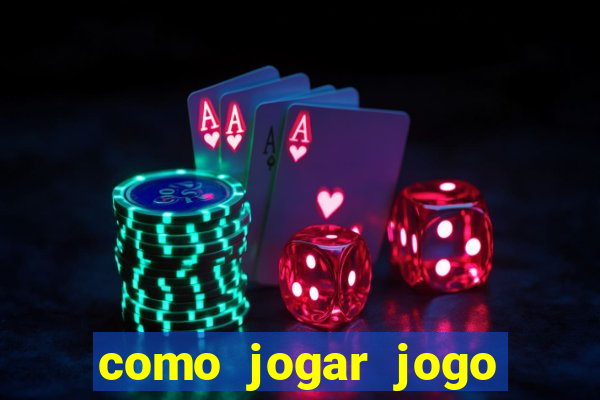 como jogar jogo sem abaixar